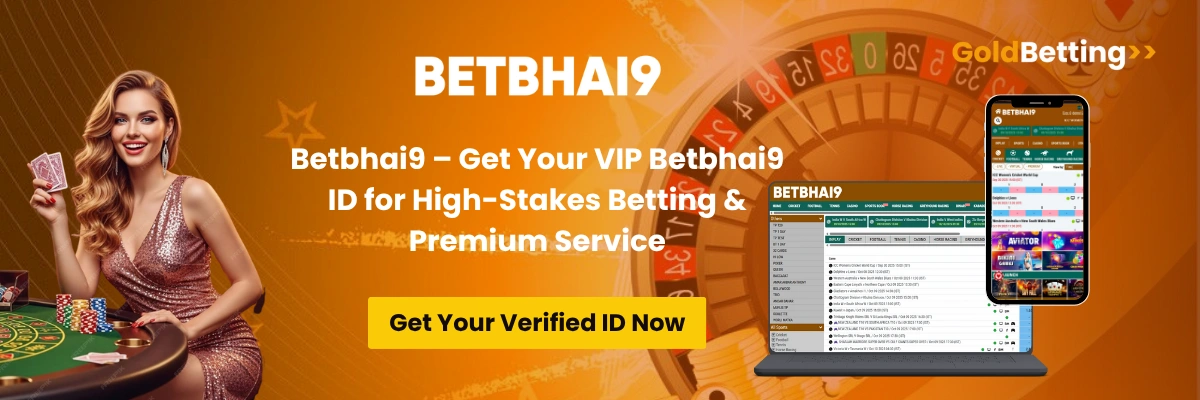 Betbhai9 – Get Your VIP Betbhai9 ID for High-Stakes Betting & Premium Service