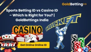 Sports Betting ID vs Casino ID – Which One’s Right for You?